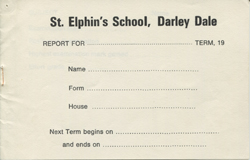 St Elphin's School report booklet
